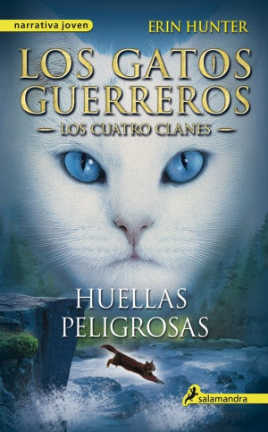 Imagen Los Gatos Guerreros 5.Los Cuatro Clanes. Huellas Peligrosas. Erin Hunter