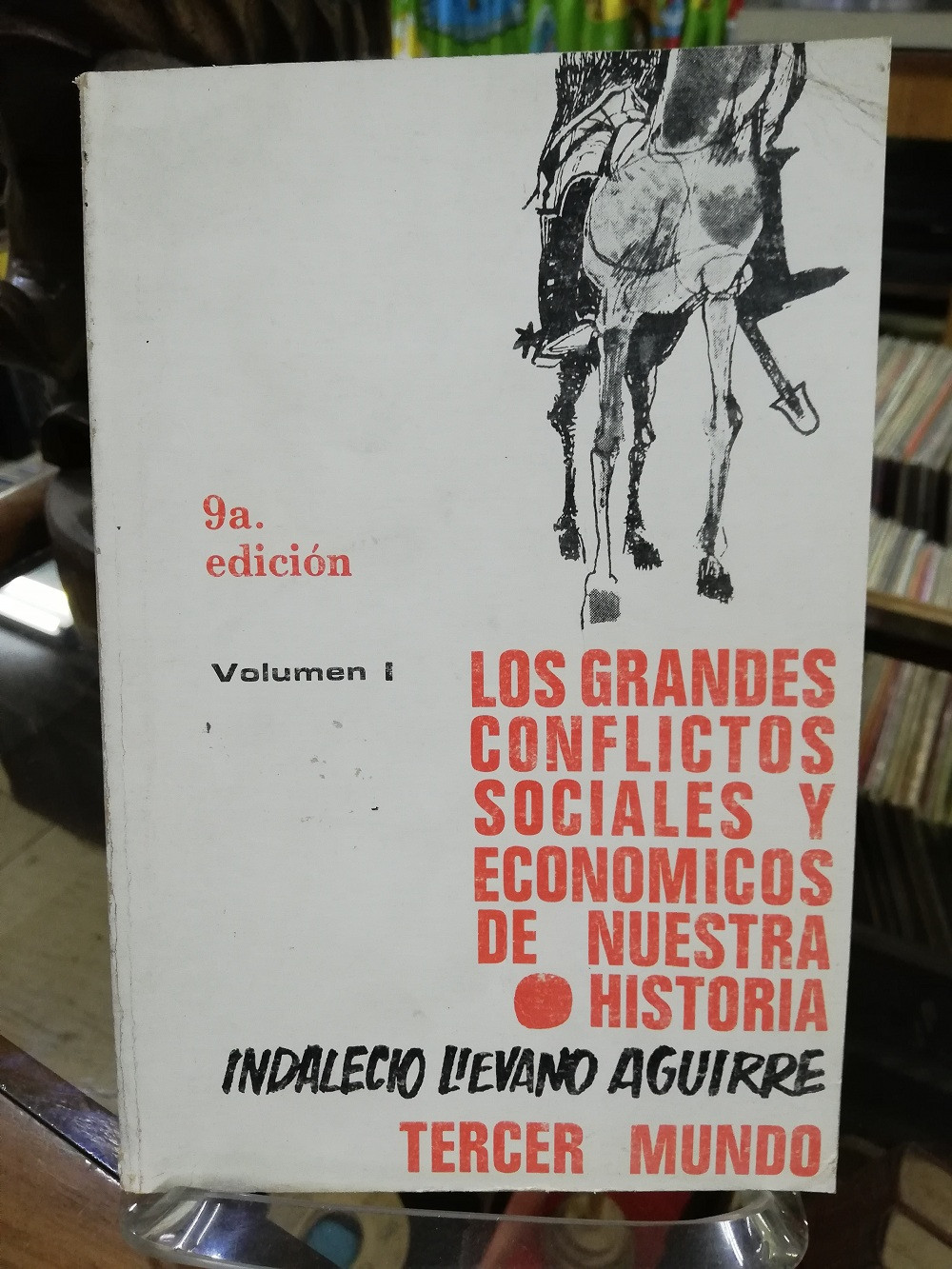 Imagen LOS GRANDES CONFLICTOS SOCIALES Y ECONÓMICOS DE NUESTRA HISTORIA  VOL. 1 - INDALECIO LIEVANO AGUIRRE 1