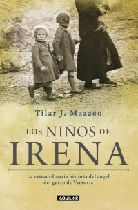 Imagen Los niños de Irena. Tilar J. Mazzeo 1
