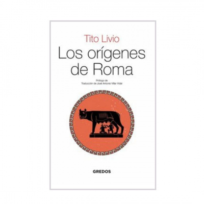 ImagenLos Orígenes De Roma. Tito Livio