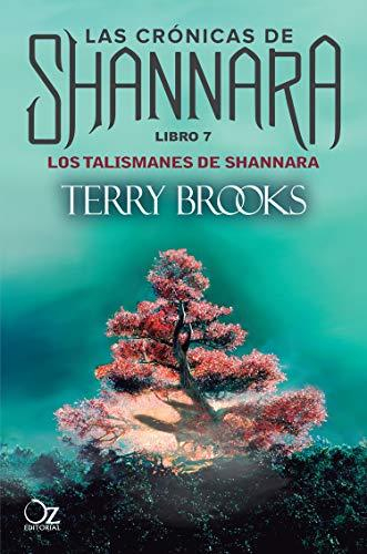 Imagen Los talismanes de Shannara. Libro 7. Las crónicas de Shannara. Terry Brooks