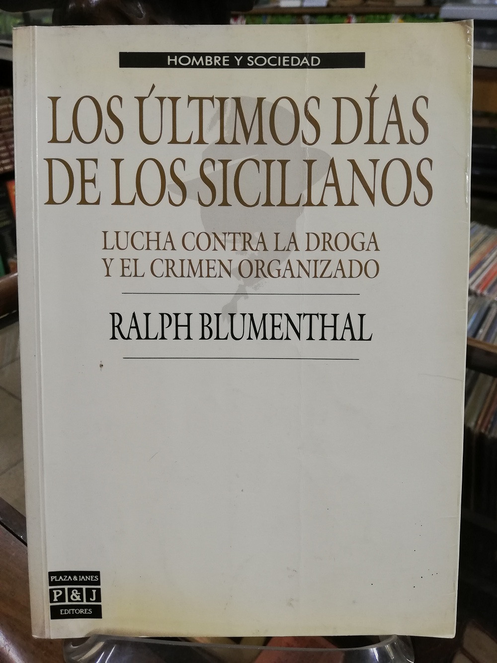 Imagen LOS ÚLTIMOS DÍAS DE LOS SICILIANOS - RALPH BLUMENTHAL 1
