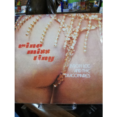 ImagenLP BYRON LEE AND THE DRAGONAIRES - WINE MISS TINY