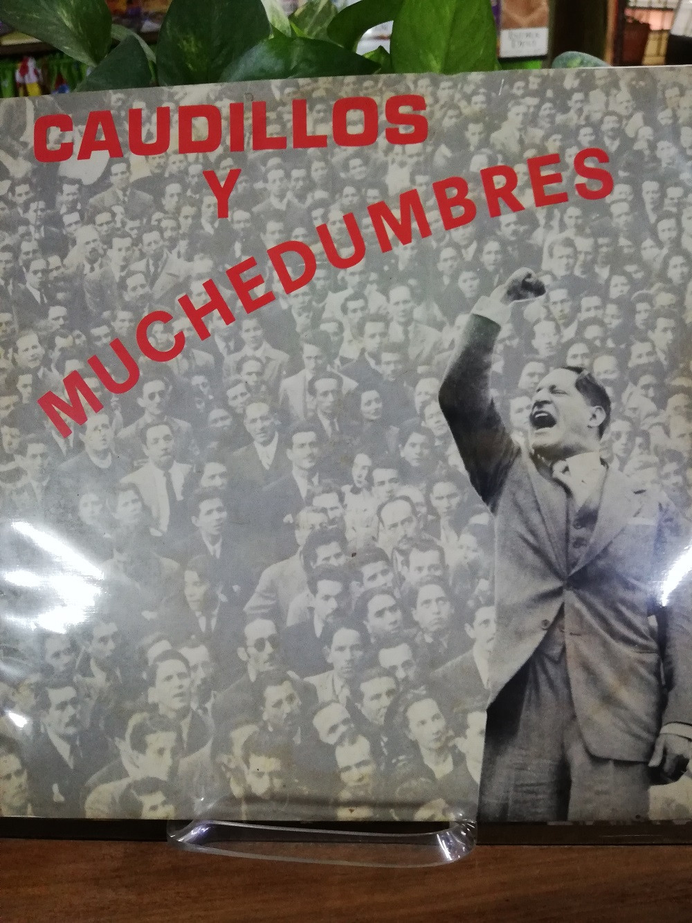 Imagen LP JORGE ELIECER GAITAN - CAMPAÑA PRESIDENCIAL, CAUDILLOS Y MUCHEDUMBRES VOL. 1 1