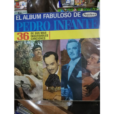 ImagenLP PEDRO INFANTE - EL ALBUM FABULOSO DE PEDRO INFANTE