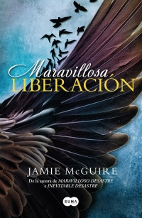 Imagen Maravillosa liberacíon/ Jamie McGuire 1