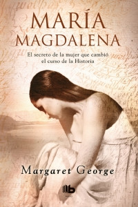 Imagen María Magdalena. Margaret George 1