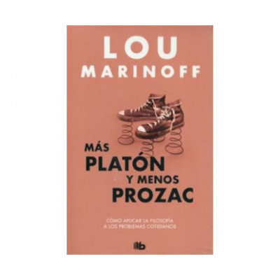 ImagenMás Platon Y Menos Prozac. Lou Marinoff