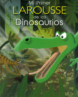 ImagenMi primer larousse de los dinosaurios