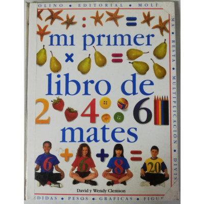 ImagenMI PRIMER LIBRO DE MATES - DAVID Y WENDY CLEMSON
