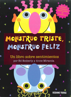 Imagen Monstruo Triste, Monstruo Feliz. Un libro sobre sentimientos. Ed Emberley - Anne Miranda 1
