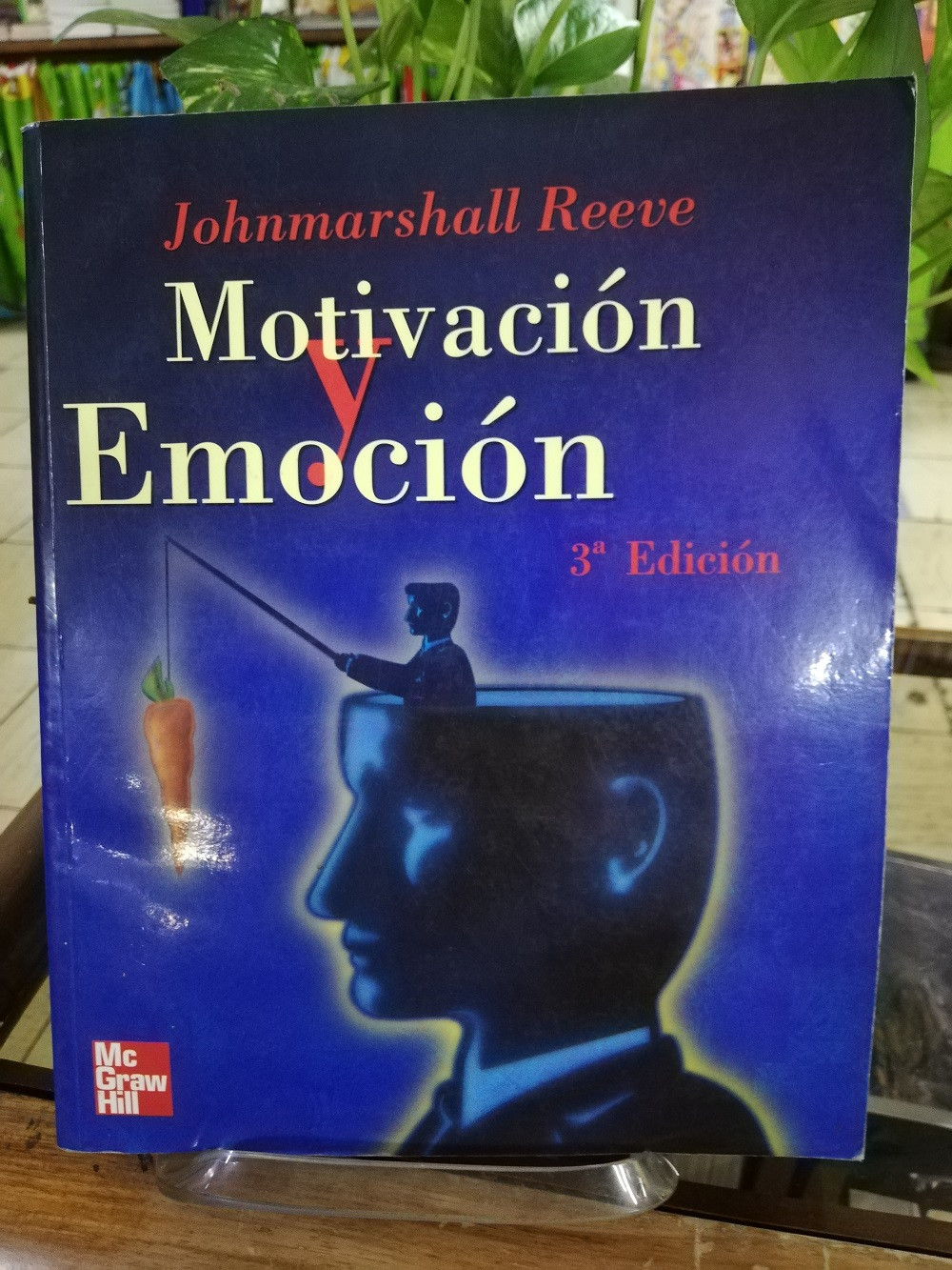 Imagen MOTIVACIÓN Y EMOCIÓN - JOHNMARSHALL REEVE