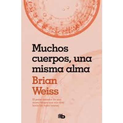 ImagenMuchos Cuerpos, una Misma Alma.  Brian Weiss