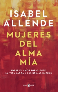 Imagen Mujeres Del Alma Mía. Allende, Isabel 1