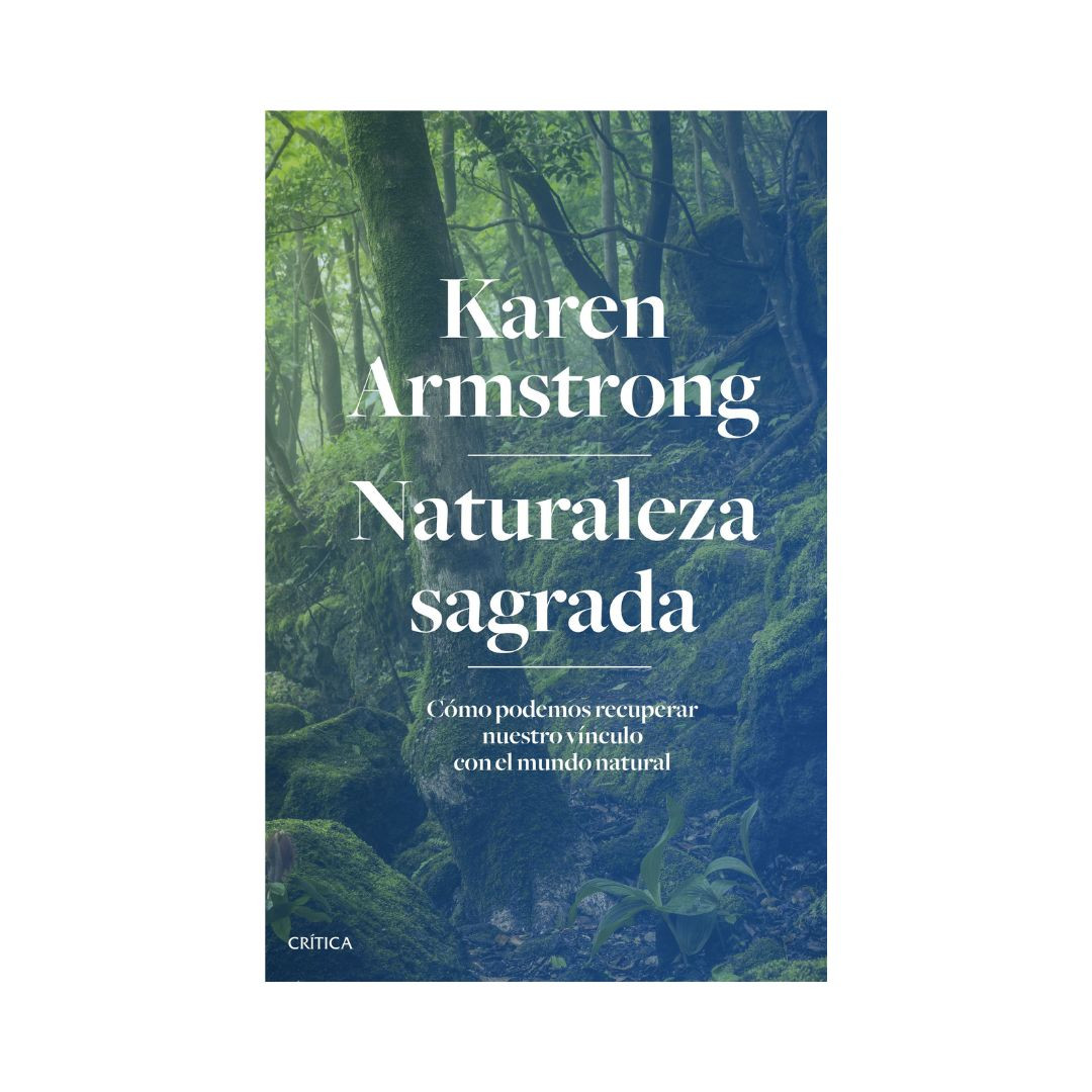 Imagen Naturaleza Sagrada. Armstrong, Karen 1