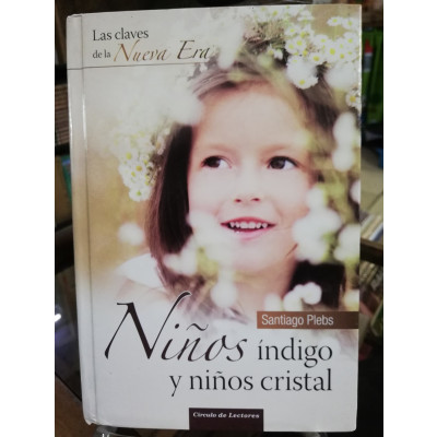 ImagenNIÑOS INDIGO Y NIÑOS CRISTAL - SANTIAGO PLEBS
