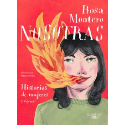ImagenNosotras. Historias de mujeres y algo más. Rosa Montero