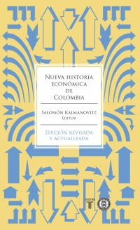 Imagen Nueva historia económica de Colombia. Salomón Kalmanovitz 1