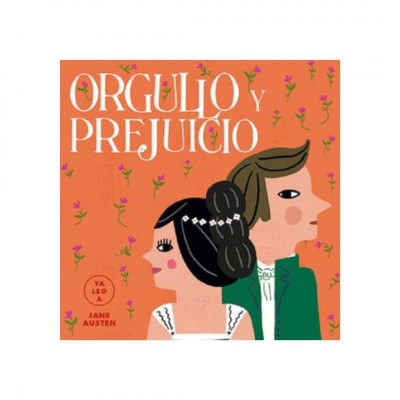 ImagenOrgullo Y Prejuicio (Ya Leo A) Jane Austen y Paty Aguilera