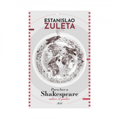 ImagenPara Leer A Shakespeare. Estanislao Zuleta