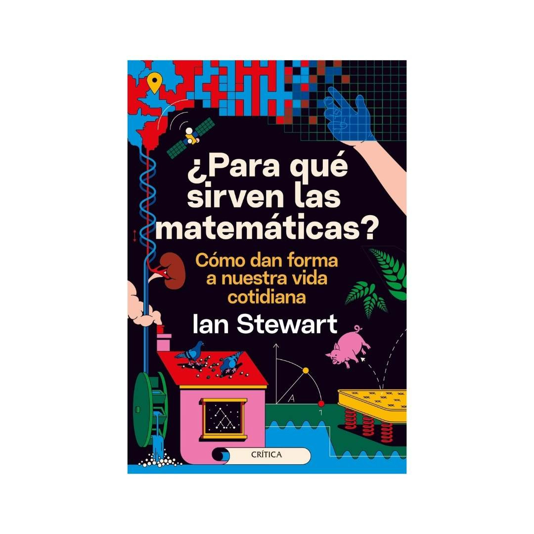 Imagen ¿Para Qué Sirven Las Matemáticas? Ian Steward 1