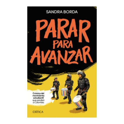 ImagenParar para avanzar. Sandra Borda