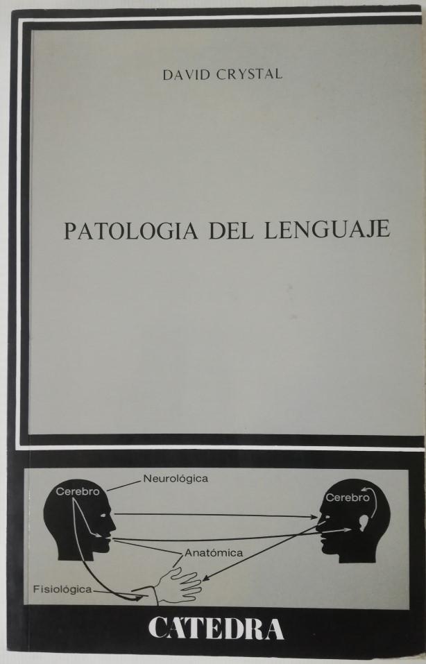 Imagen PATOLOGÍA DEL LENGUAJE - DAVID CRYSTAL