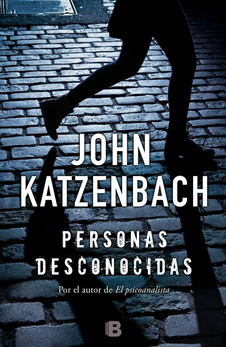Imagen Personas Desconocidas. John Katzenbach