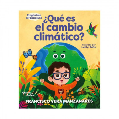 ImagenPregúntale a Francisco: ¿Qué es el cambio climático? Francisco Vera