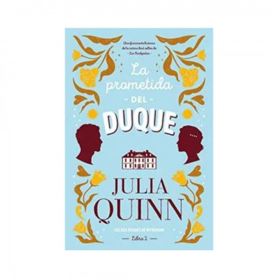ImagenPrometida Del Duque, La (Los Dos Duques De Wyndham. Libro 2). Quinn, Julia