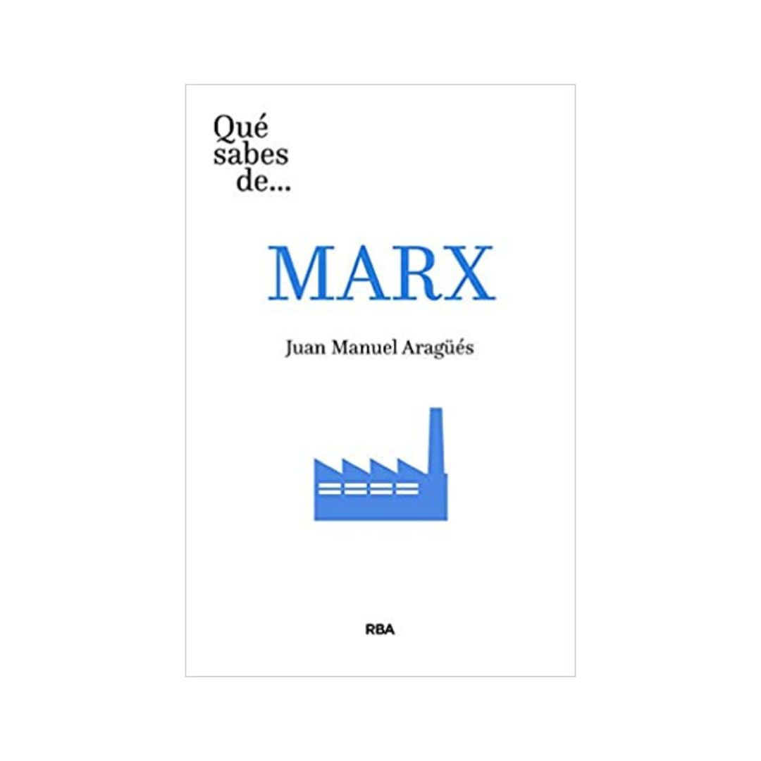 Imagen Qué Sabes De Marx. Juan Mauel Aragues   