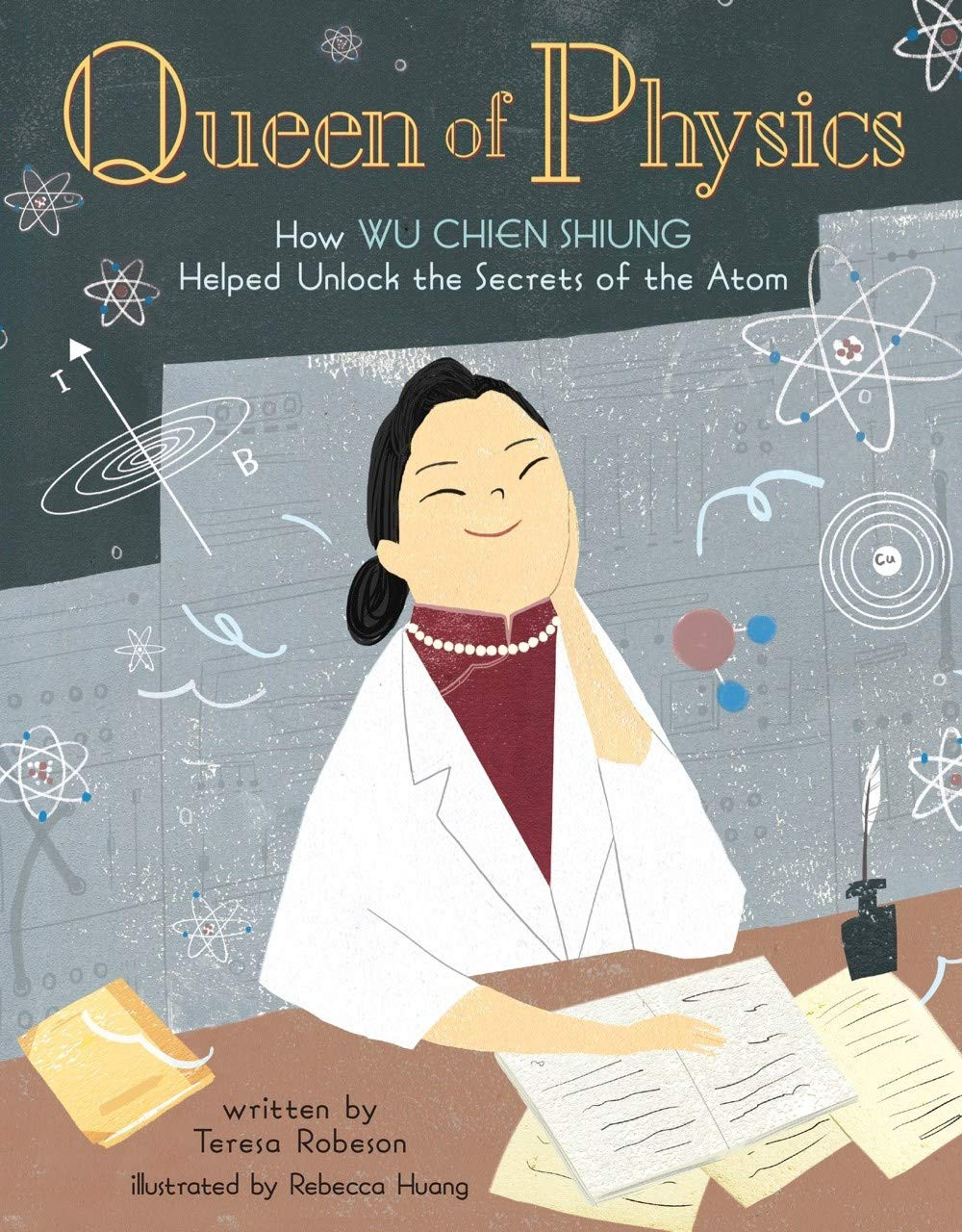 Queen of Physics by Teresa Robeson