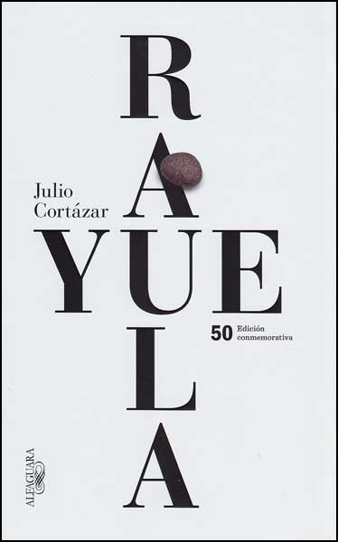 Imagen Rayuela - 50 Edición conmemorativa. Julio Cortázar