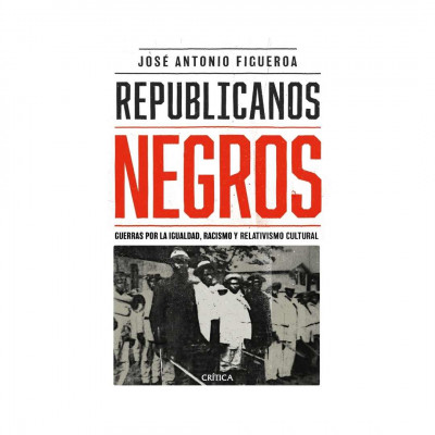 ImagenRepublicanos Negros. José Figueroa