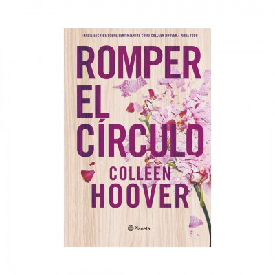 ImagenRomper El Círculo. Colleen Hoover