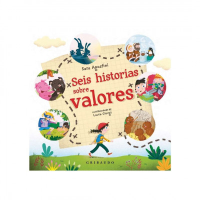 ImagenSeis Historias Sobre Valores. Agostini, Sara