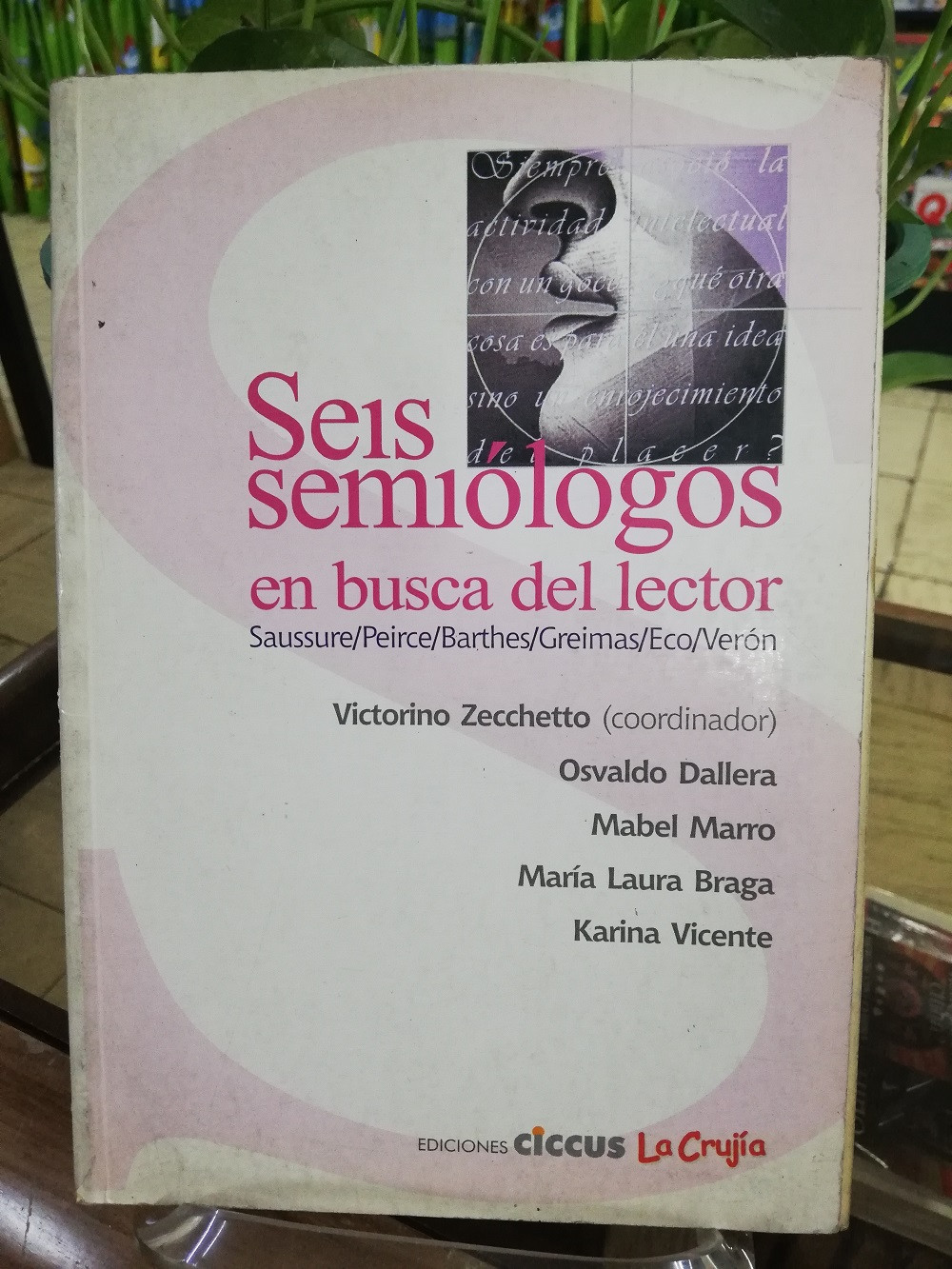 Imagen SEIS SEMIOLOGOS EN BUSCA DE LECTOR - VICTORINO ZECCHETTO 1