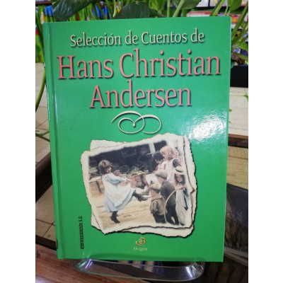 ImagenSELECCIÓN DE CUENTOS - HANS CHRISTIAN ANDERSEN