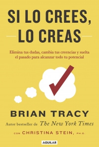 Imagen Si Lo Crees, Lo Creas. Brian Tracy 1