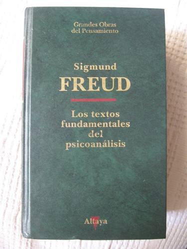 Imagen Sigmund Freud, los textos fundamentales del psicoanalisis/ Grandes obras del pensamiento 1