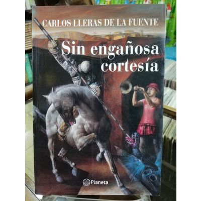 ImagenSIN ENGAÑOSA CORTESÍA - CARLOS LLERAS DE LA FUENTE