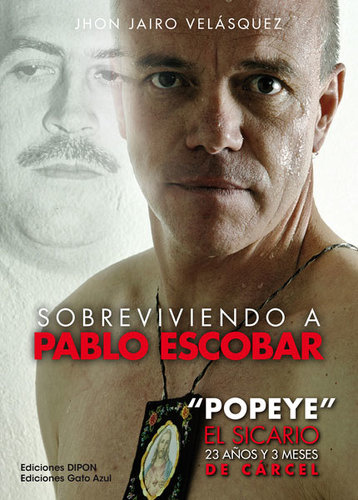 ImagenSobreviviendo a Pablo Escobar: Popeye el sicario