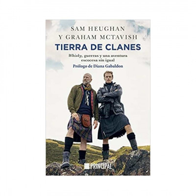 ImagenTierra De Clanes: Whisky, Guerras y una Aventura Escocesa sin Igual. Sam Heughan y GrahamMctavish