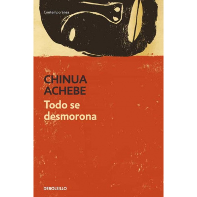 ImagenTodo se desmorona. Chinua Achebe