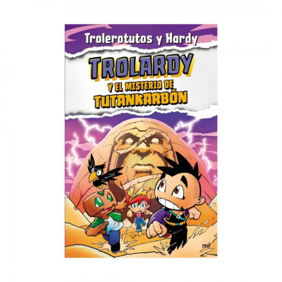 ImagenTrolardy 2. Trolardy y El Misterio de Tutankarbón. Trolerotutos y Hardy