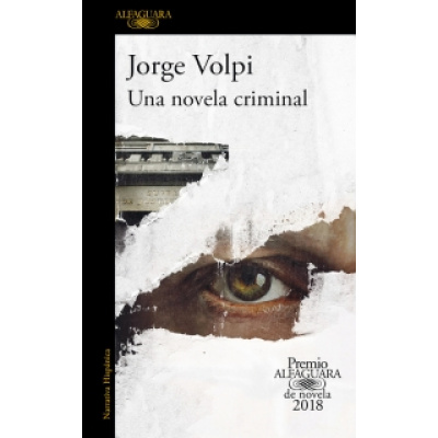 ImagenUna novela criminal. Jorge Volpi 