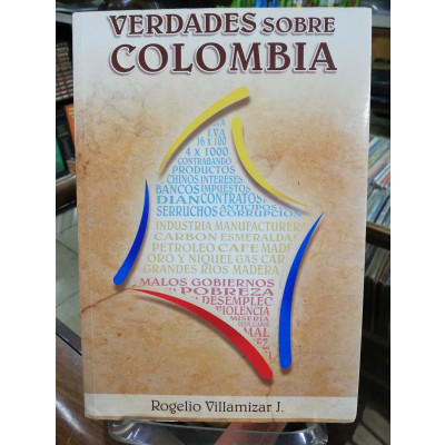 ImagenVERDADES SOBRE COLOMBIA - ROGELIO VILLAMIZAR
