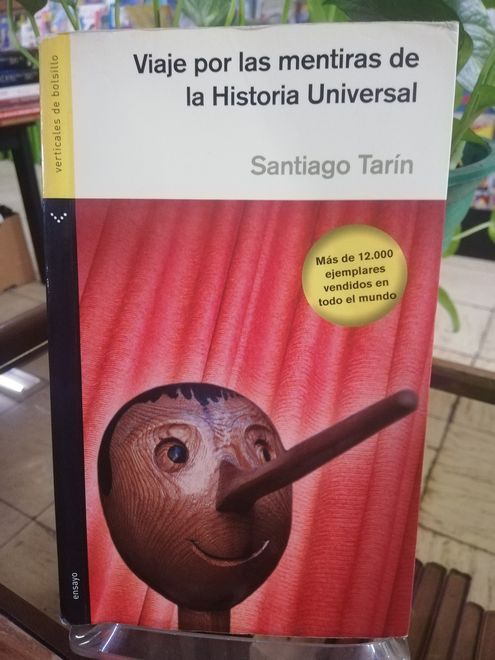 Viaje Por Las Mentiras De La Historia Universal Santiago TarÍn 9789584513243 Libreria Atlas