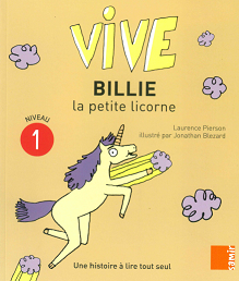 Imagen Vive: Billie la petite licorne 1