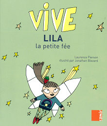 Imagen Vive: Lila la petite fée